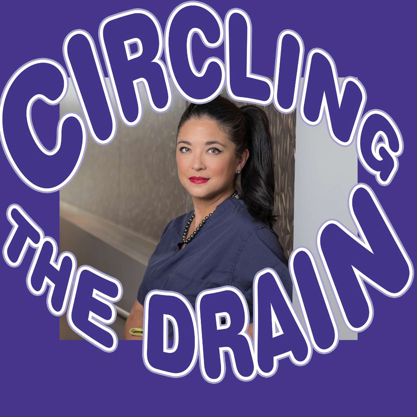 Circling the Drain