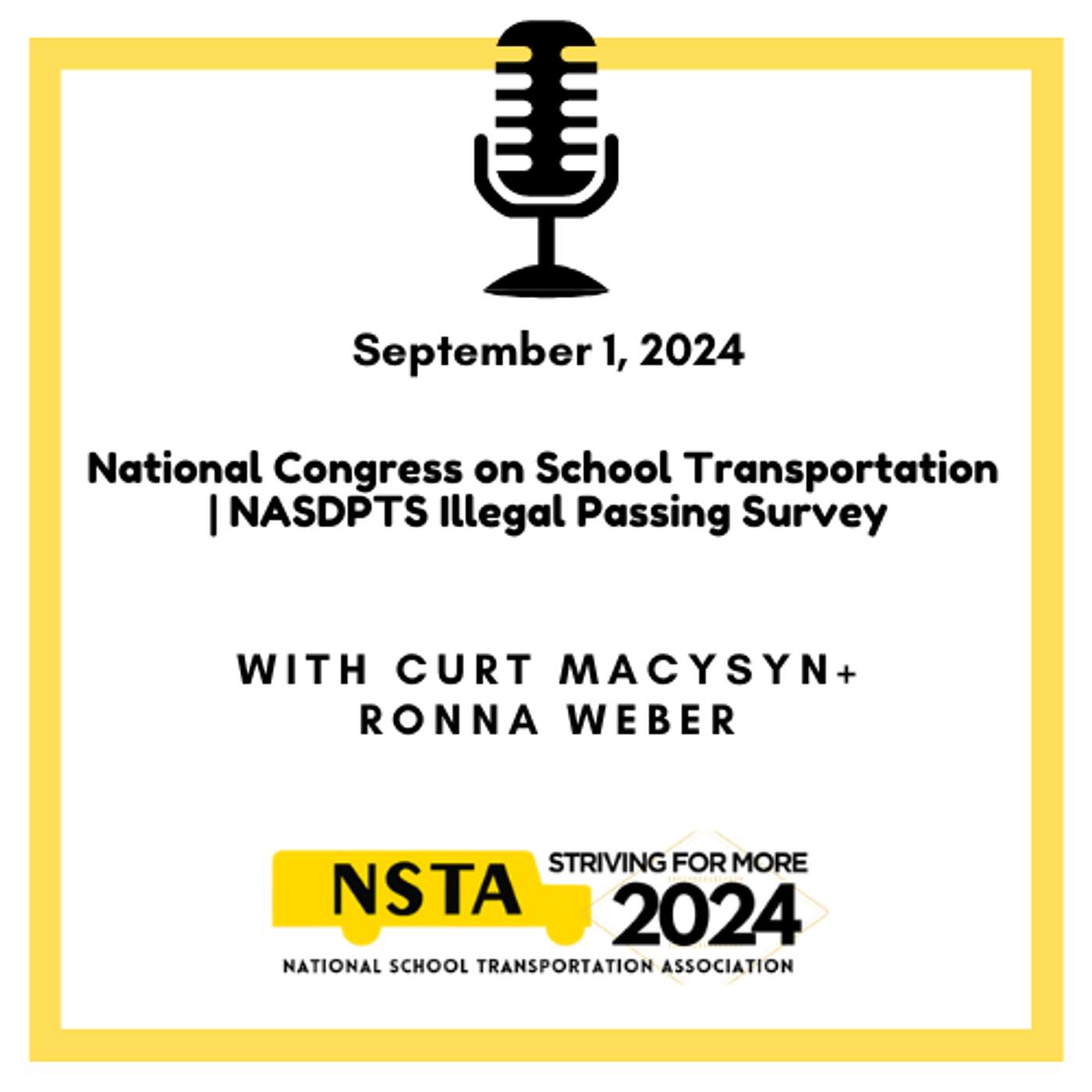 National Congress on School Transportation Update | NASDPTS Illegal Passing Survey with Ronna Weber