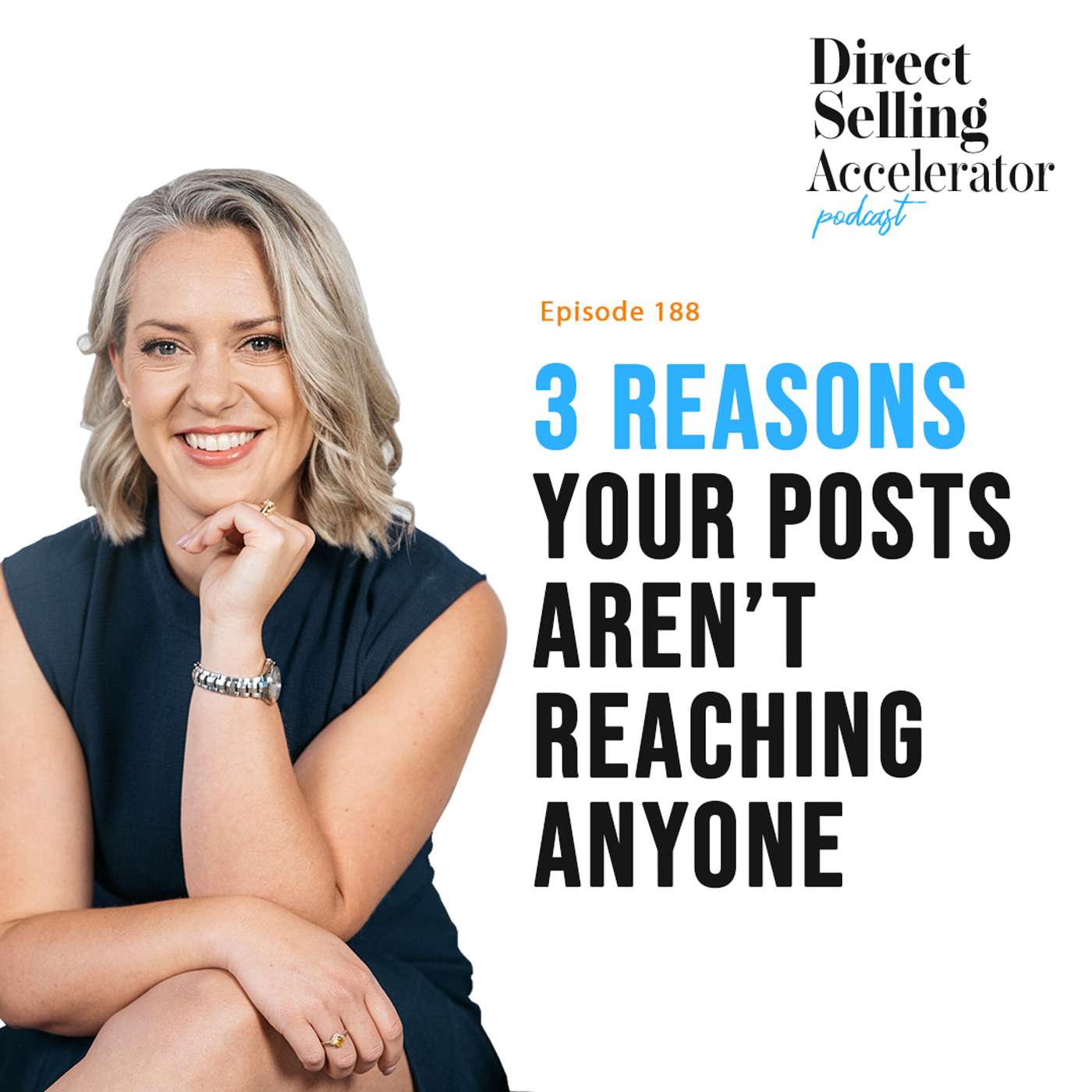EP 188: 3 reasons your posts aren’t reaching anyone episode artwork