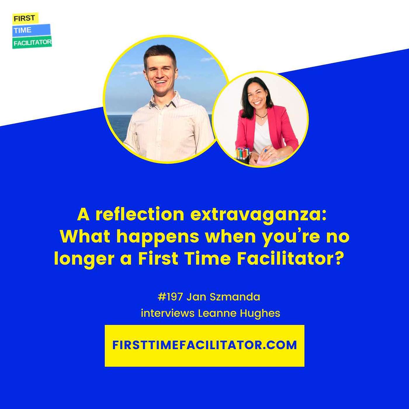 First Time Facilitator