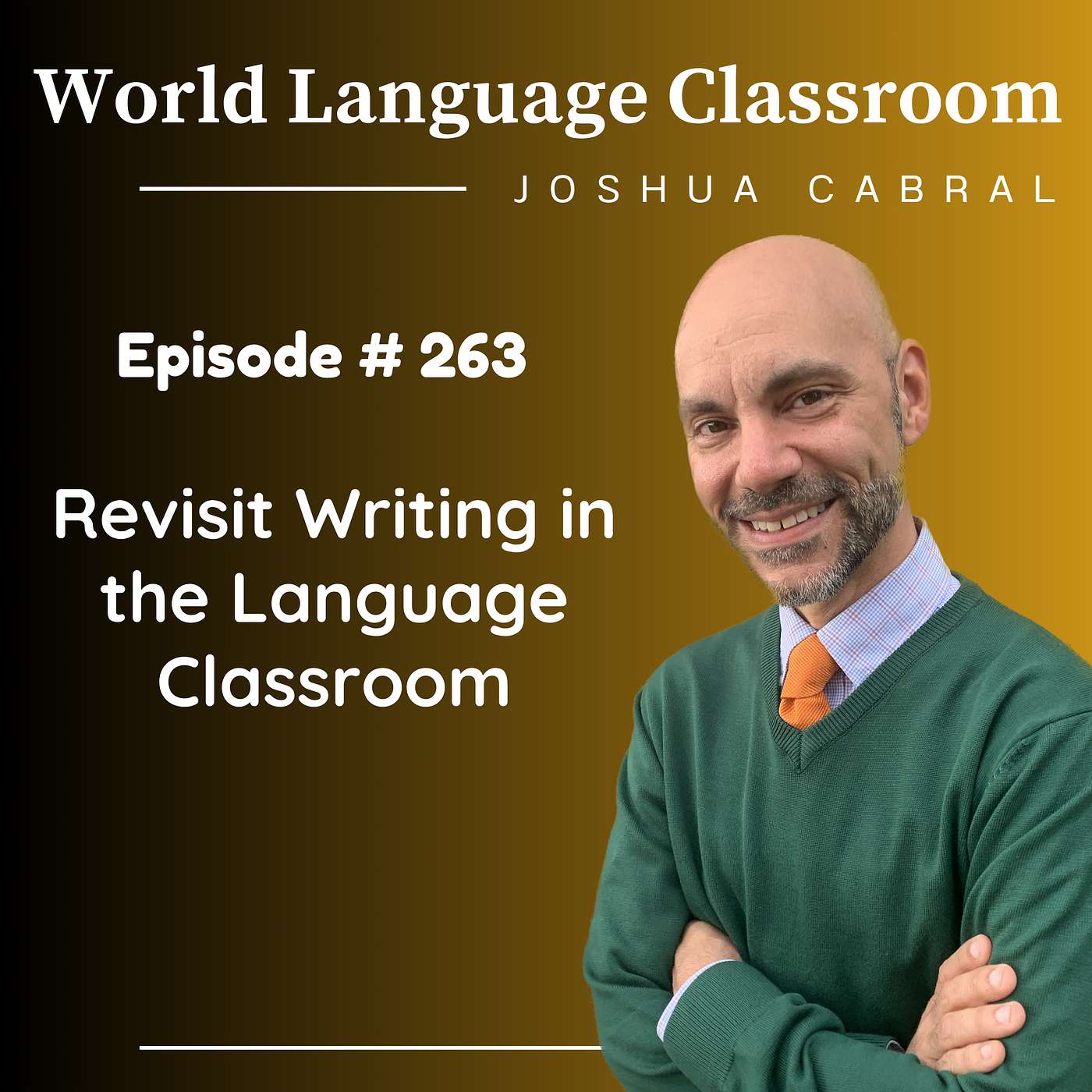 Revisit Writing in the Language Classroom