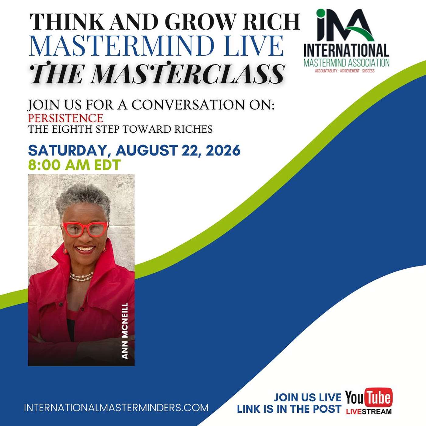 IMA Think & Grow Rich Saturday Show 08.22.2026 MASTERCLASS episode artwork