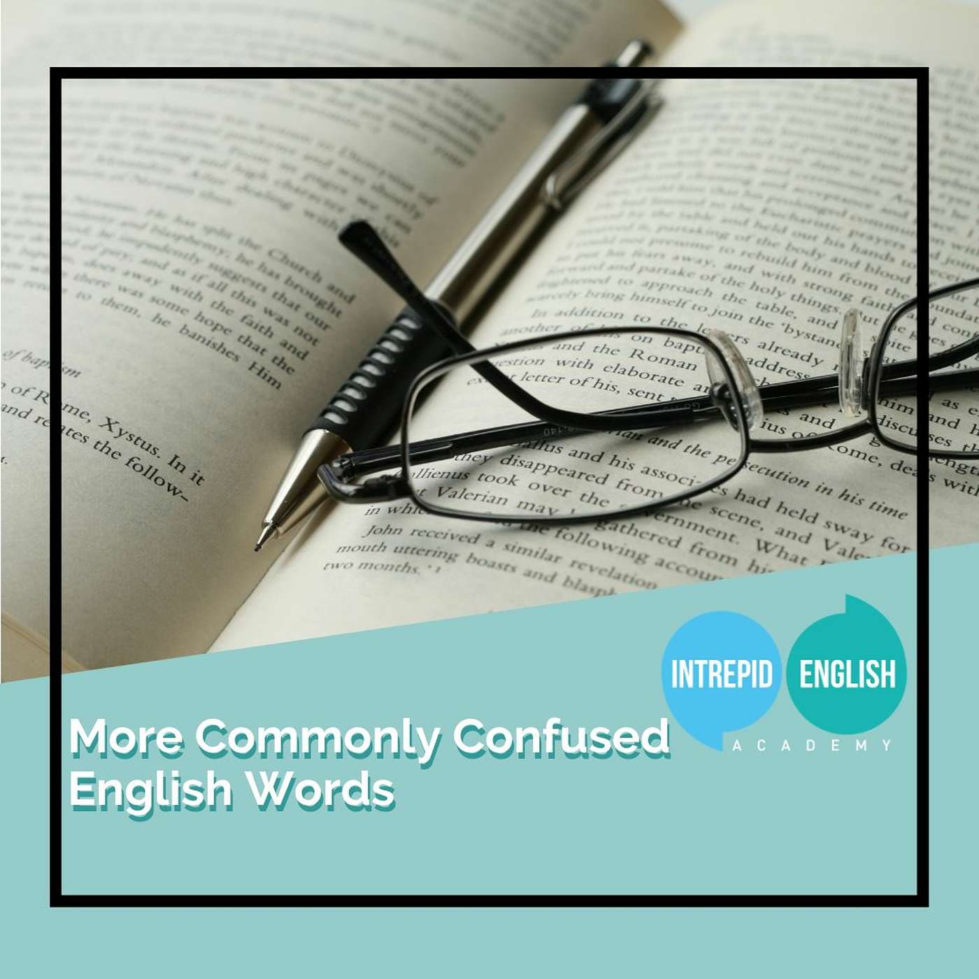 More Commonly Confused English Words