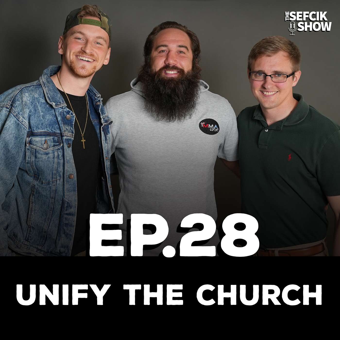 Ep.28 Unify The Church episode artwork