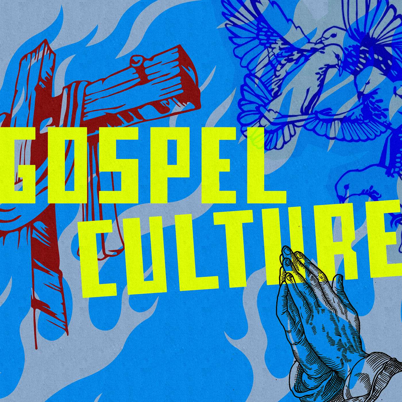 GOSPEL CULTURE 3: God's Power