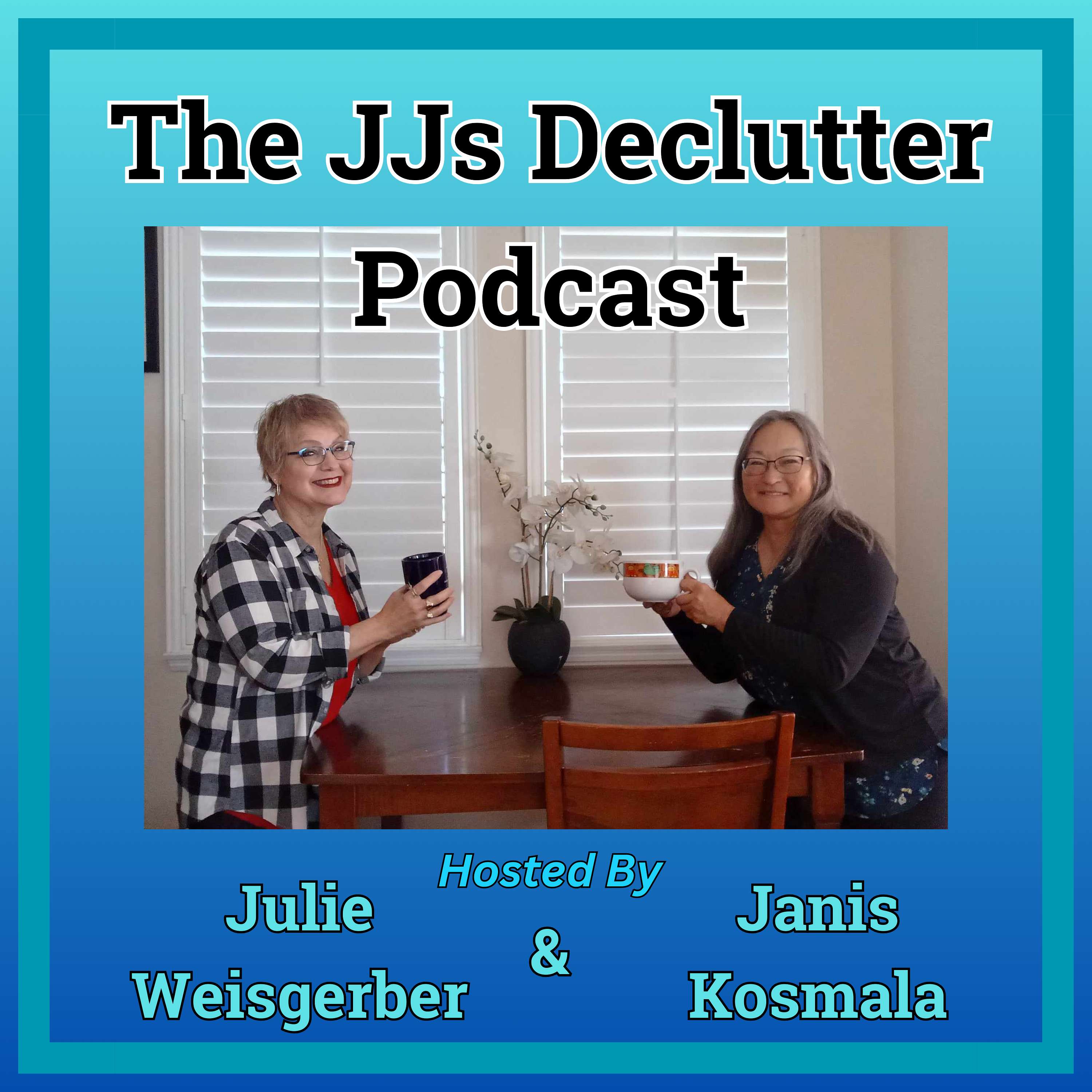 The JJs Declutter Podcast