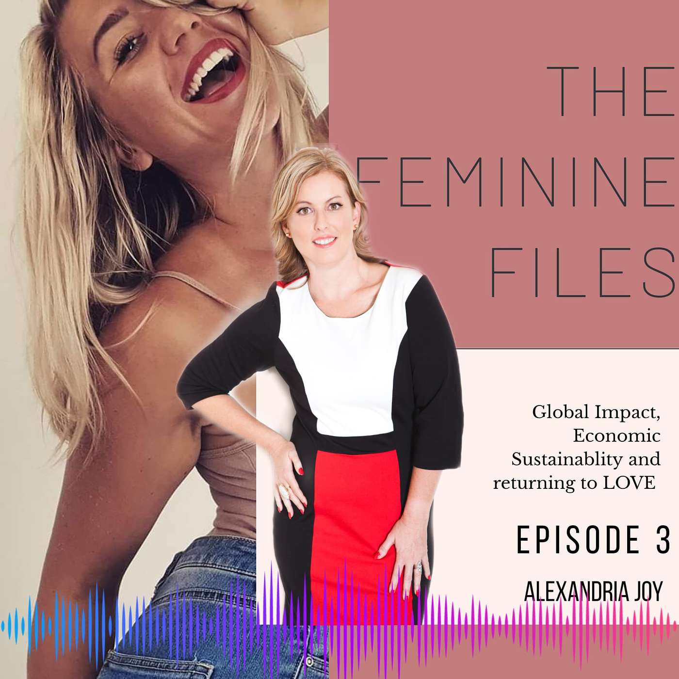 GLOBAL IMPACT, Economic Sustainability & returning to LOVE ~ Special Guest Alexandria Joy