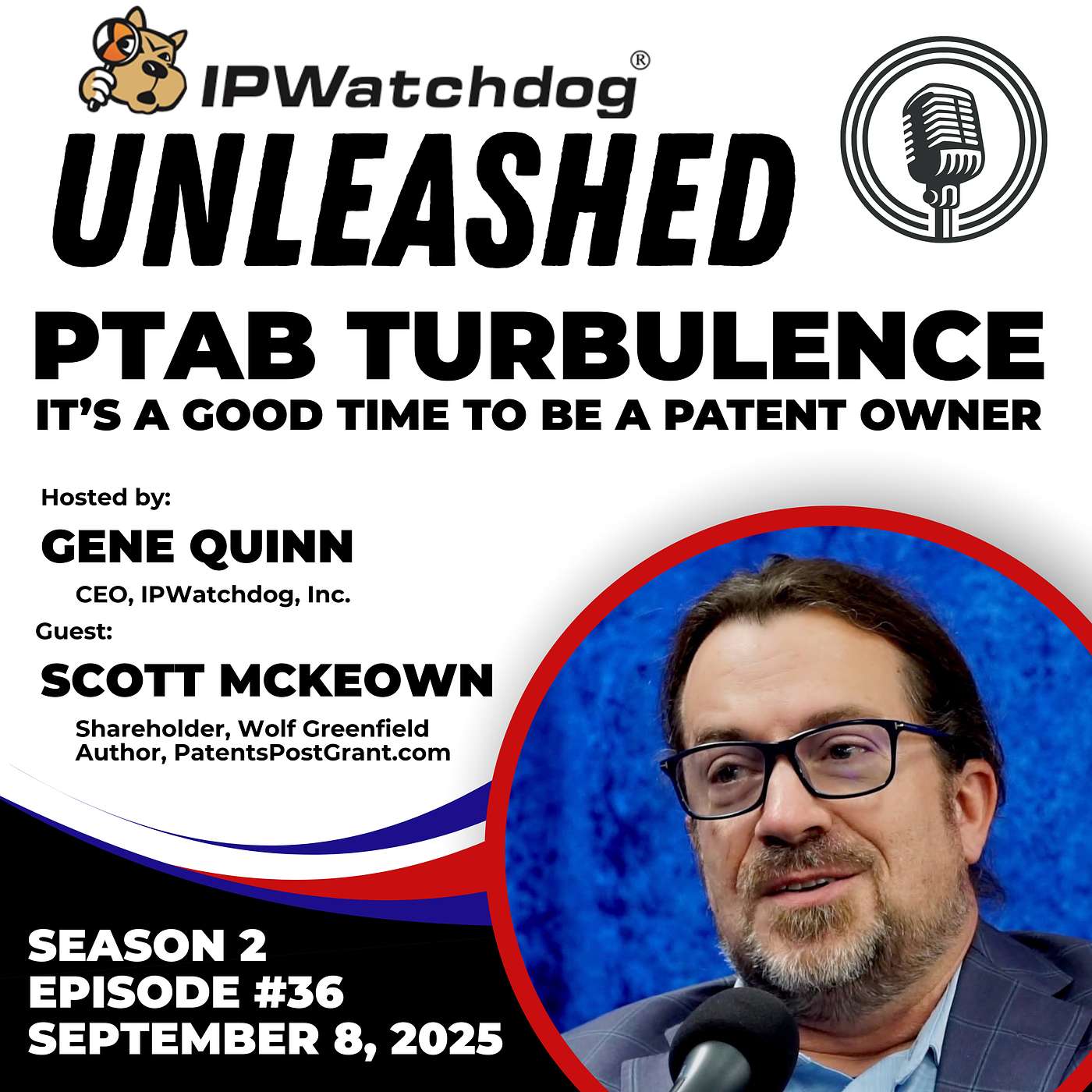PTAB Turbulence: It's a Good Time to be a Patent Owner