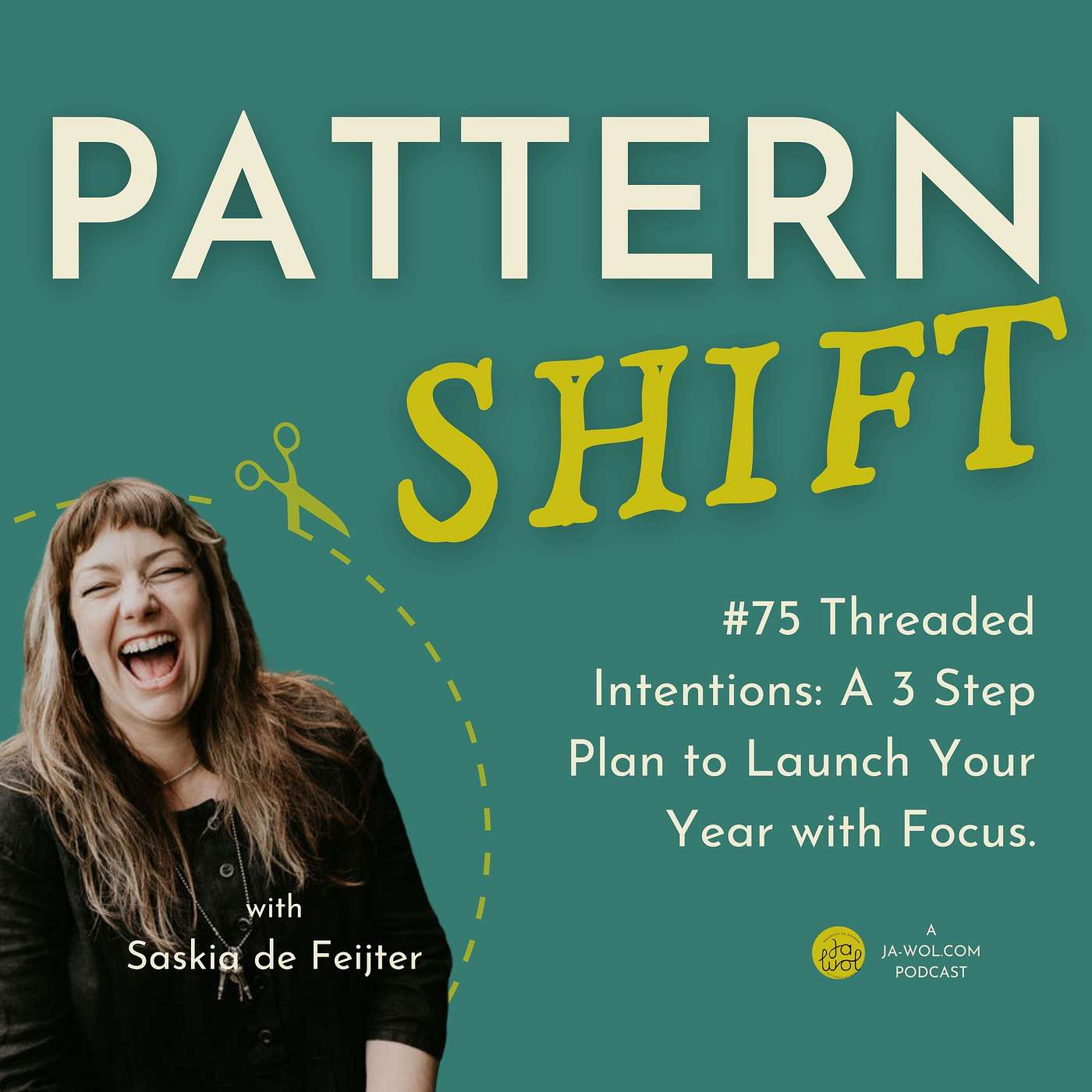 #75 - Threaded Intentions: A 3 Step Plan to Launch Your Year with Focus