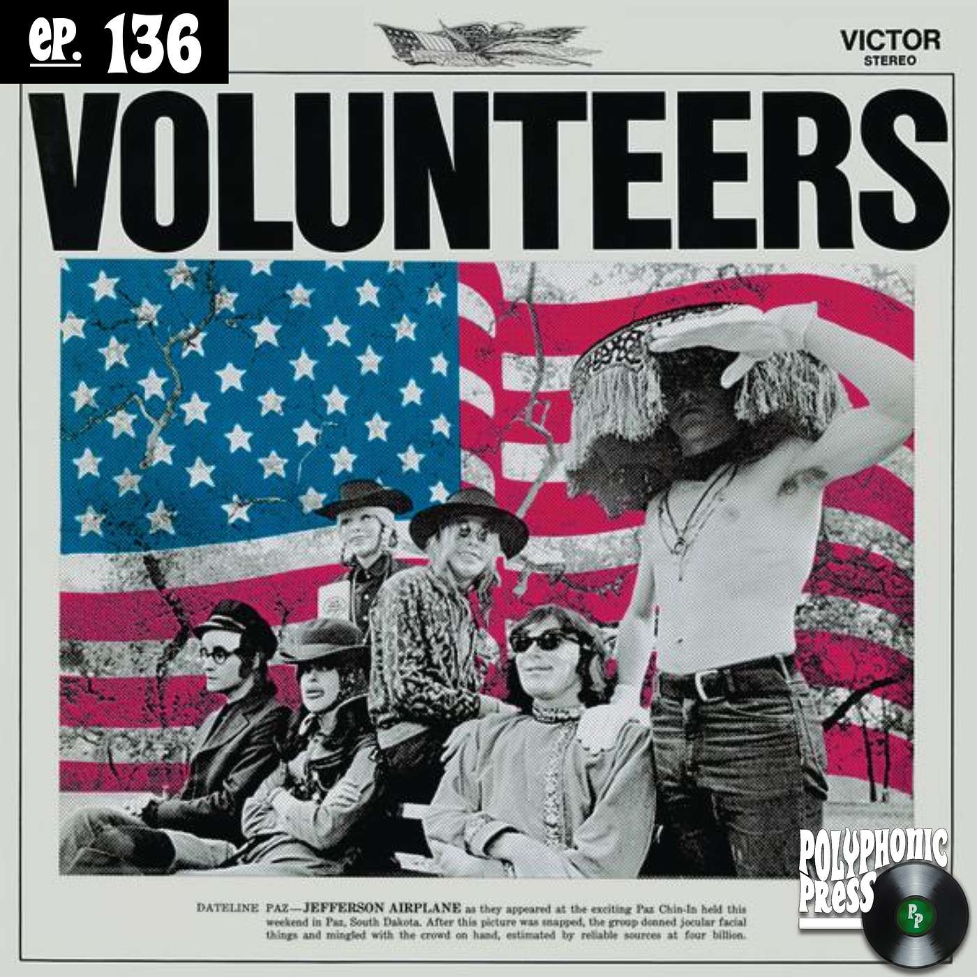 Volunteers by Jefferson Airplane: The Defiant, Revolutionary Manifesto That Defined the 60s Counterculture episode artwork