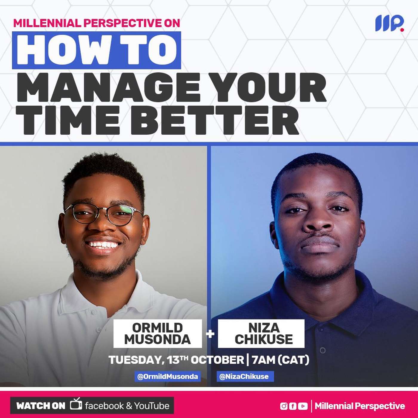 5. How To Manage Your Time Better [Chats] - Ormild Musonda & Niza Chikuse