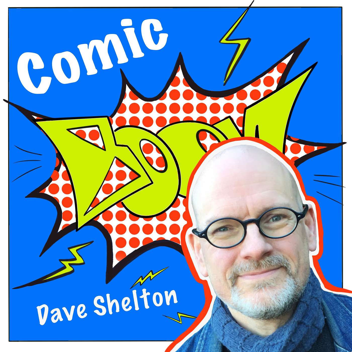 Comic boom - The Comics in Education Podcast feat. author and illustrator Dave Shelton