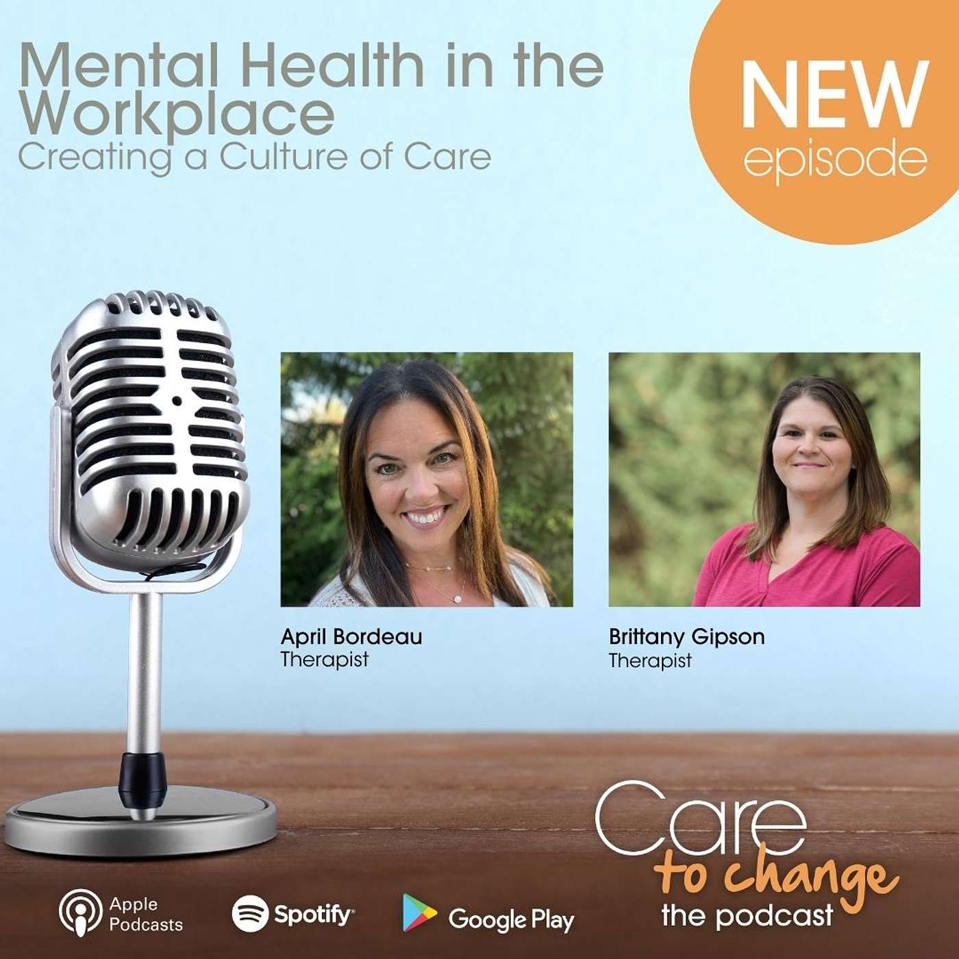 Mental Health in the Workplace - Creating a Culture of Care episode artwork