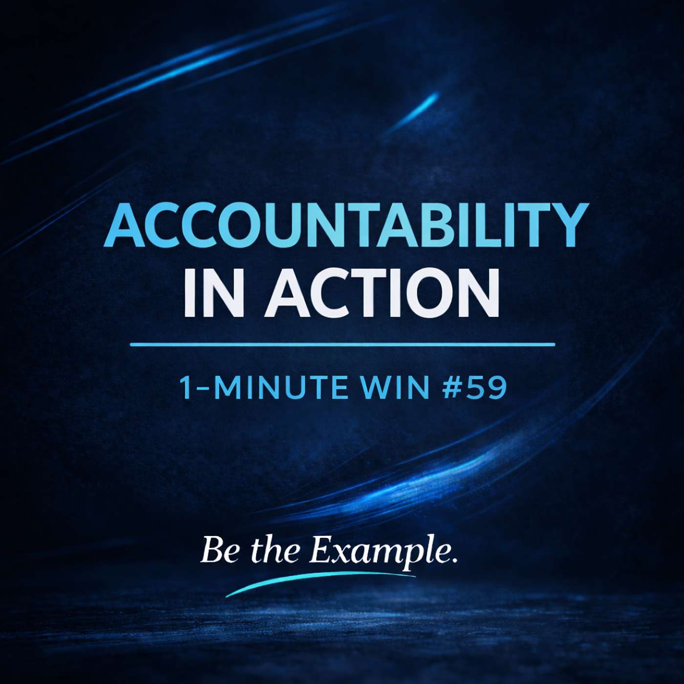 1 Minute Wins #59: Accountability in Action episode artwork