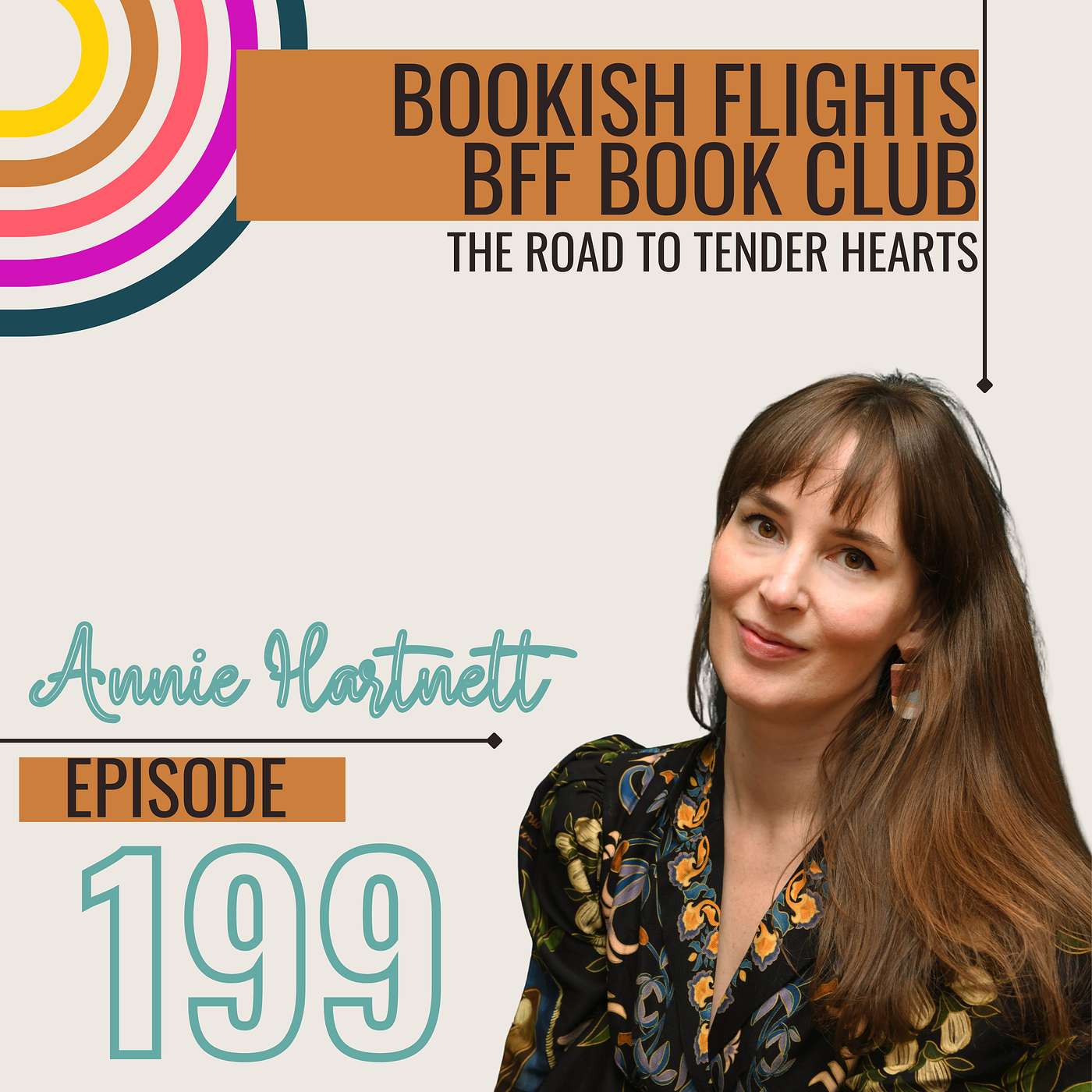 BFF Book Club - The Road to Tender Hearts by Annie Hartnett (E199)