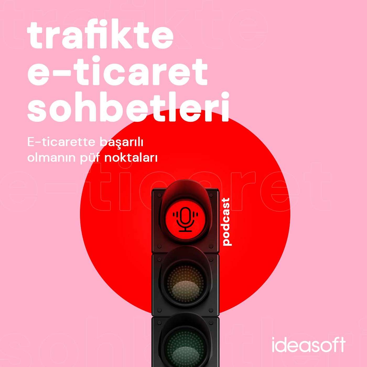 Trafikte E-ticaret Sohbetleri