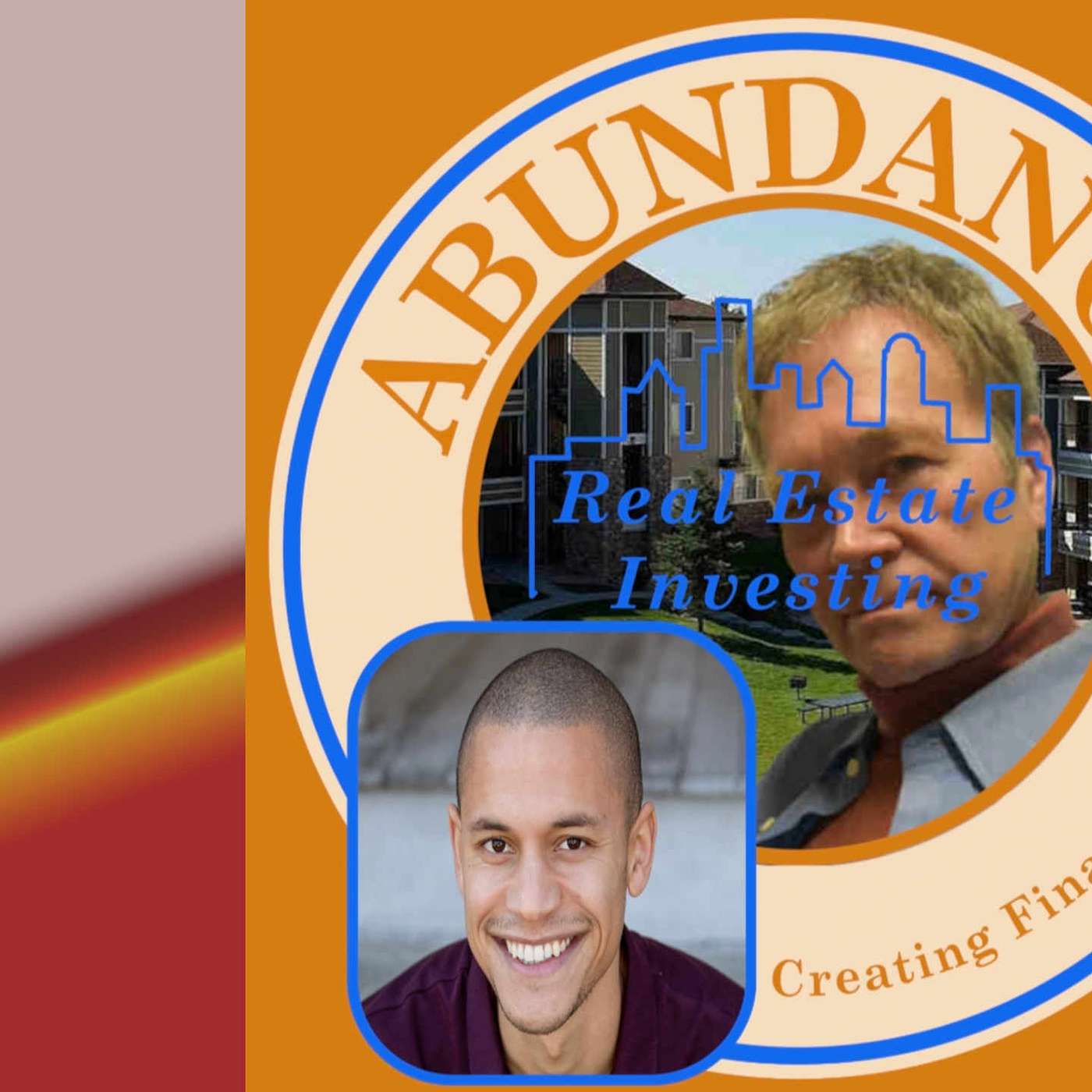 REIA 35 Luc D’Abreau: Taking Massive Action by Moving into Target Markets