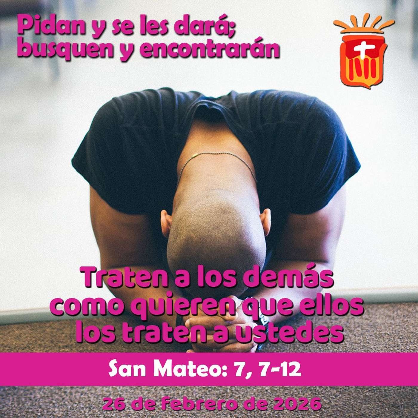 2026-02-26 San 7, 7-12: Jueves I Cuaresma