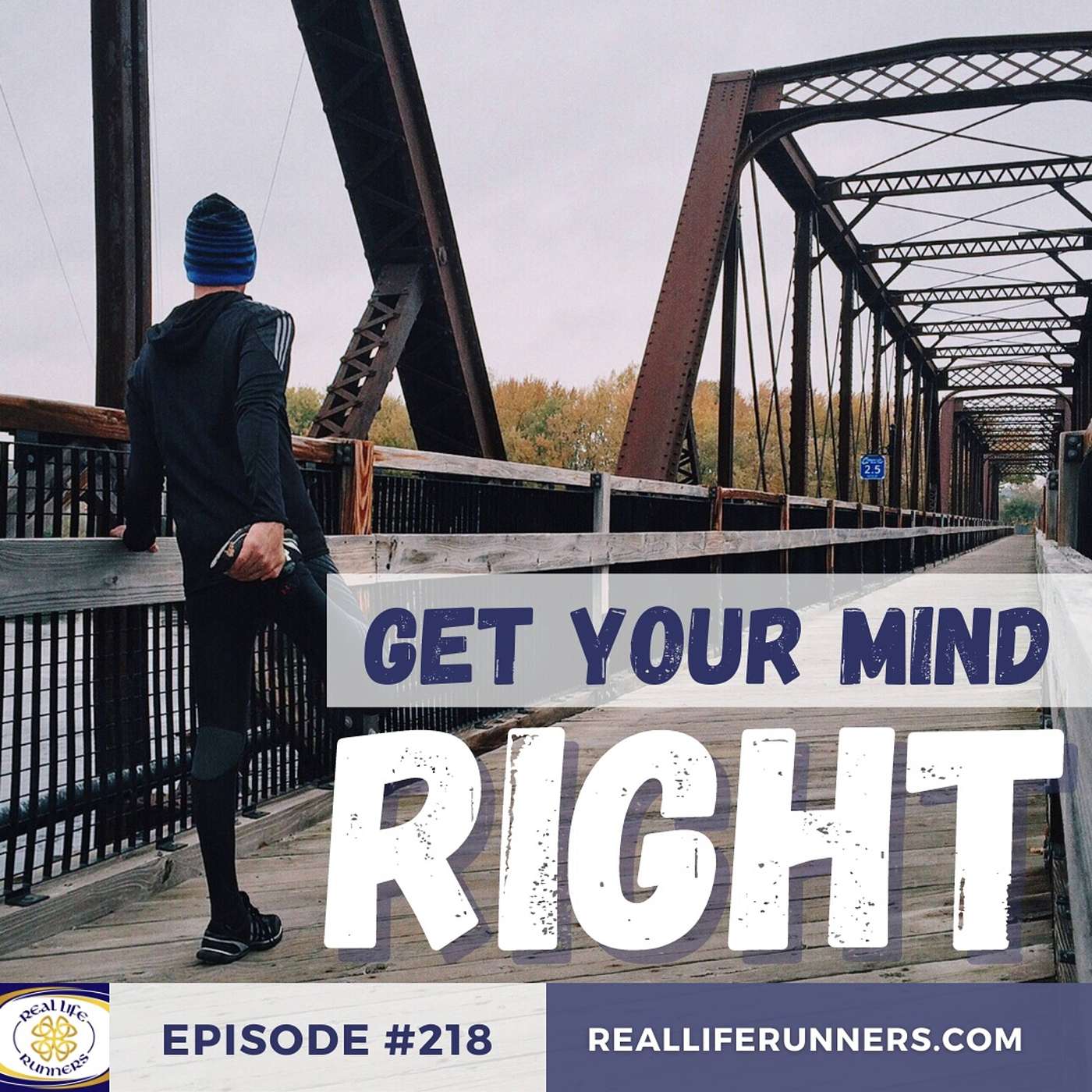 218: Get Your Mind Right