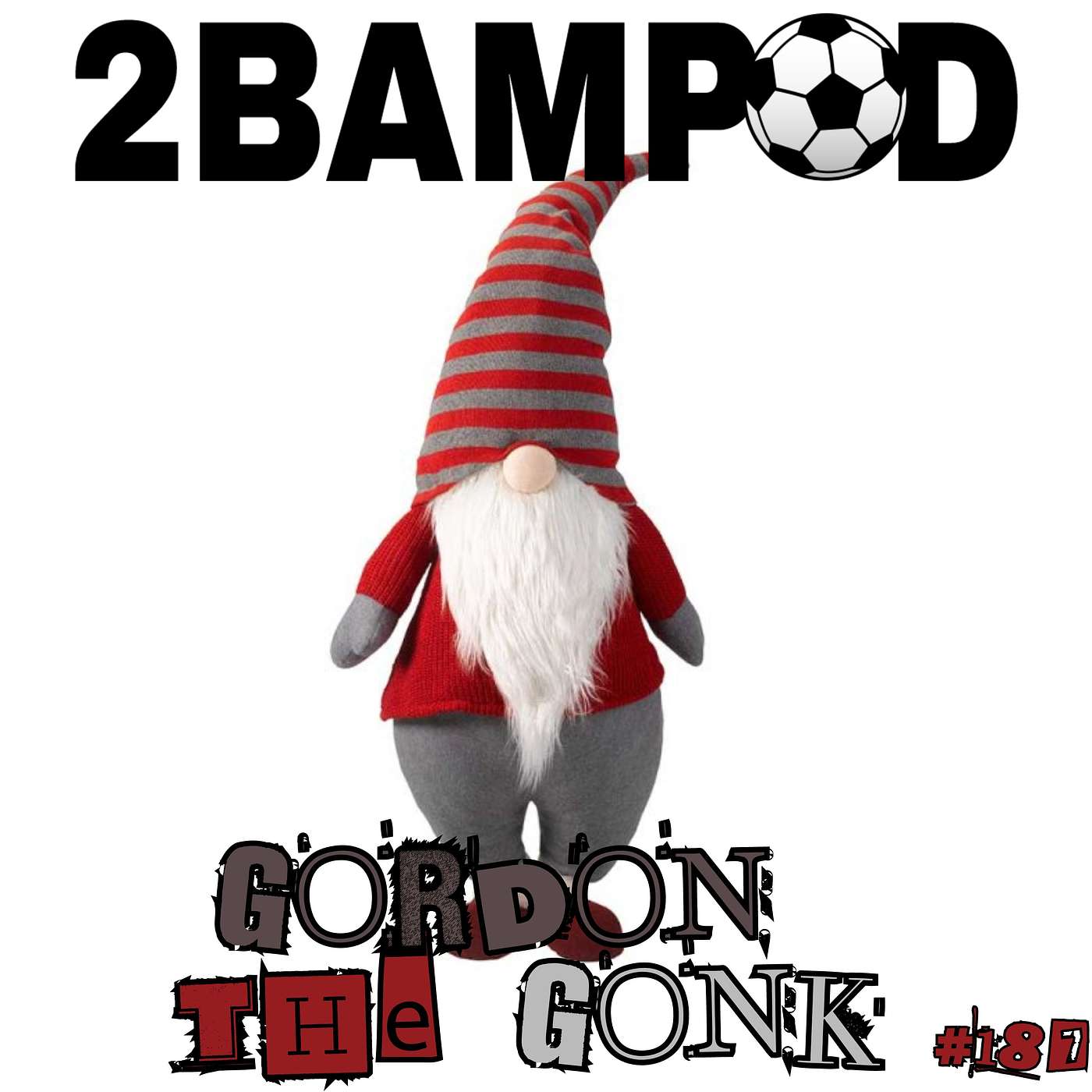 #187 - Gordon the Gonk