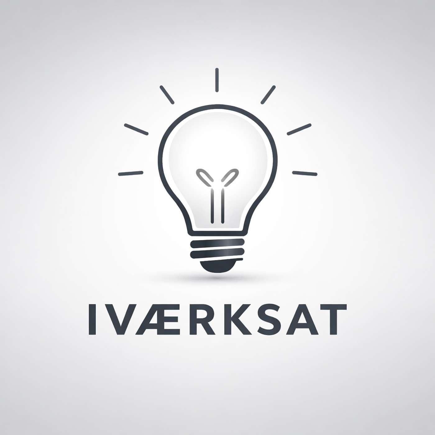 Iværksat