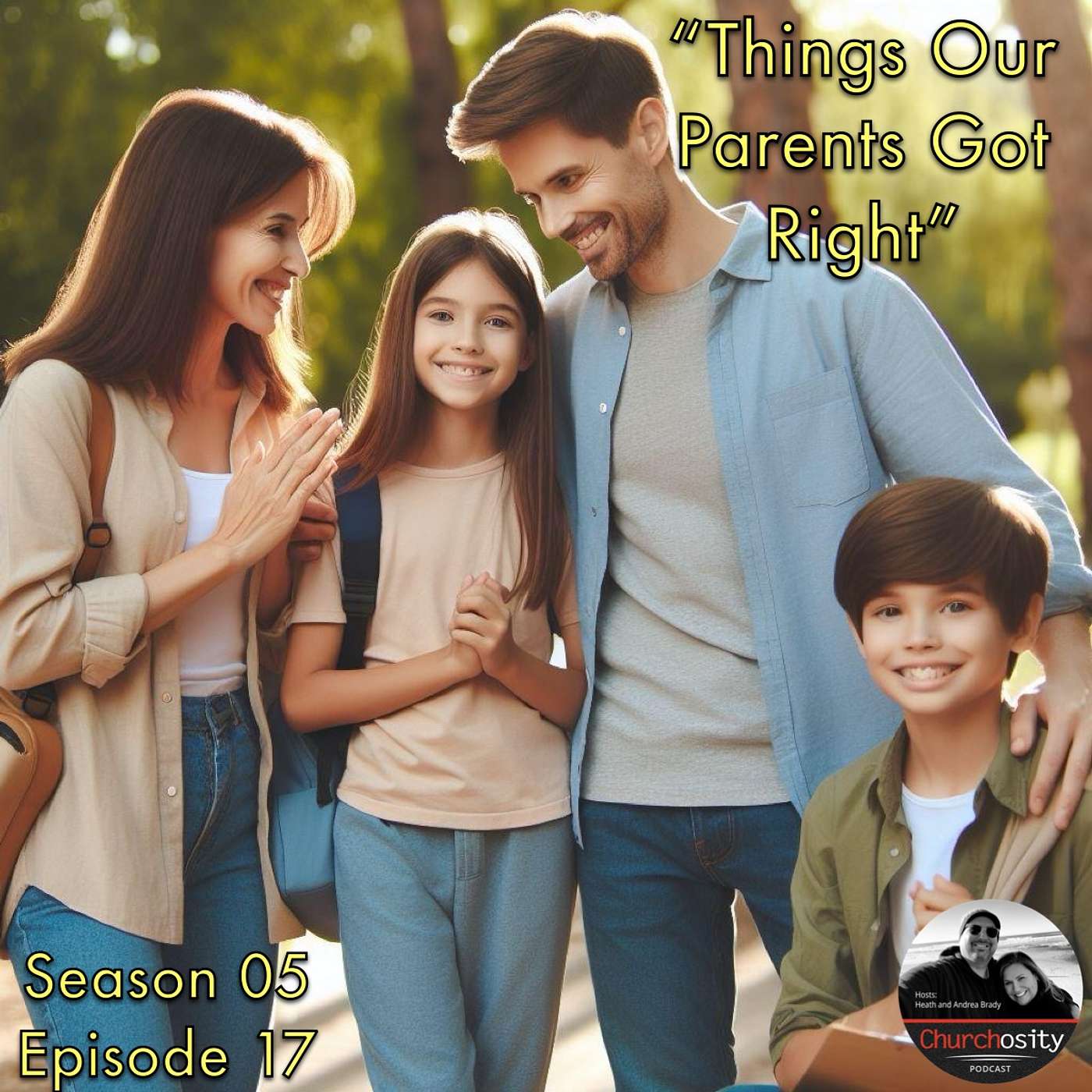 "Things Our Parents Got Right"