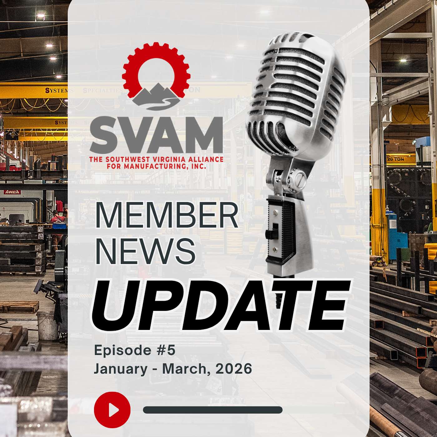 SVAM Member News Update—Quarter 1, 2026 episode artwork