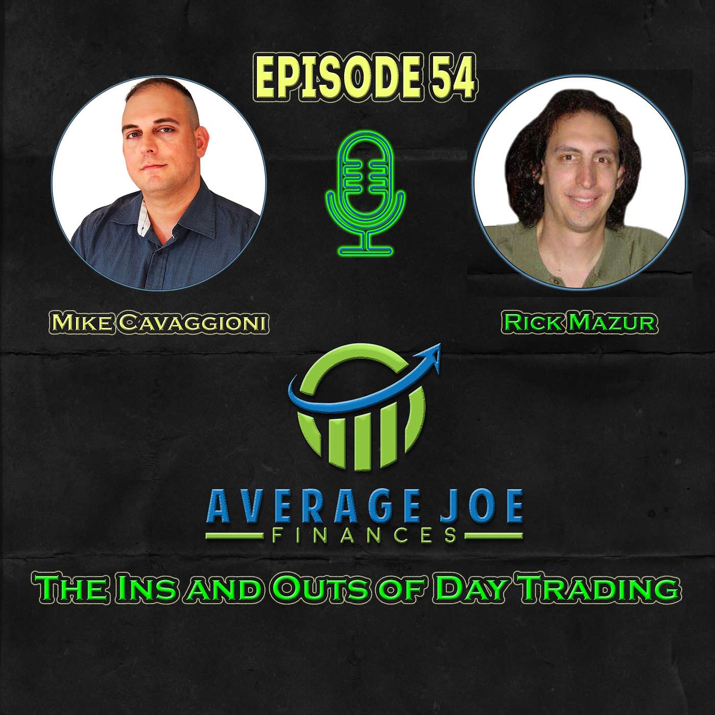 54. Day Trading Ins and Outs with Rick Mazur