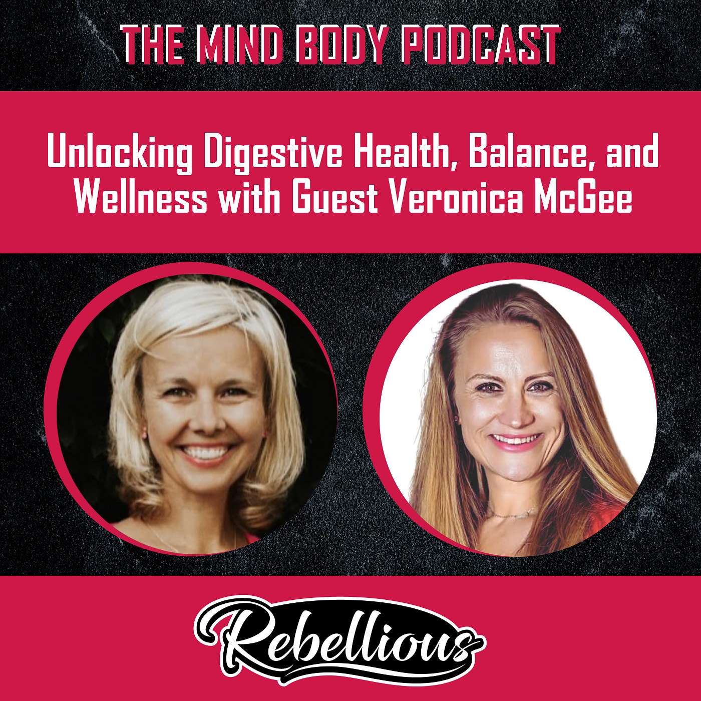 The Mind-Body Podcast, Your Rebellious Podcast