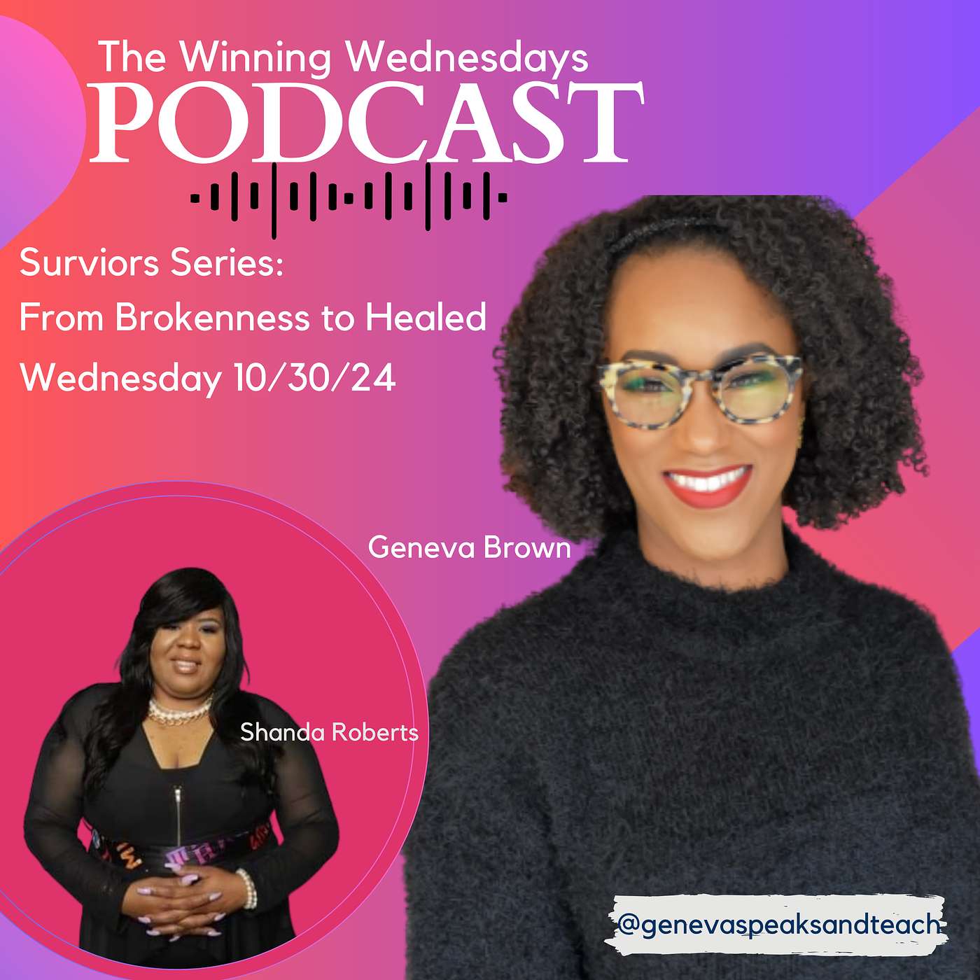 Winning Wednesday The Survivors Series From Brokenness to Healed episode artwork