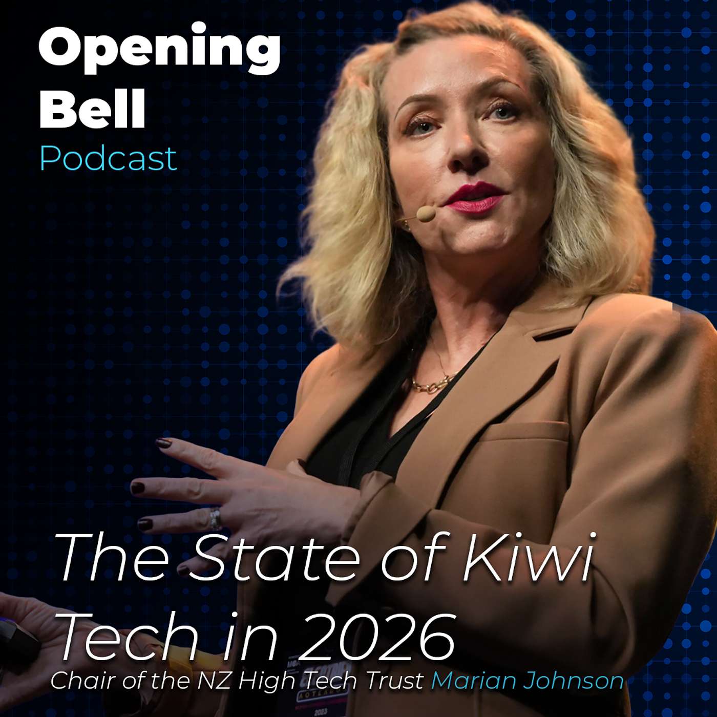 The State of Kiwi Tech in 2026 - Chair of the NZ High Tech Trust Marian Johnson The State of Kiwi Tech in 2026 - Chair of the NZ High Tech Trust Marian Johnson