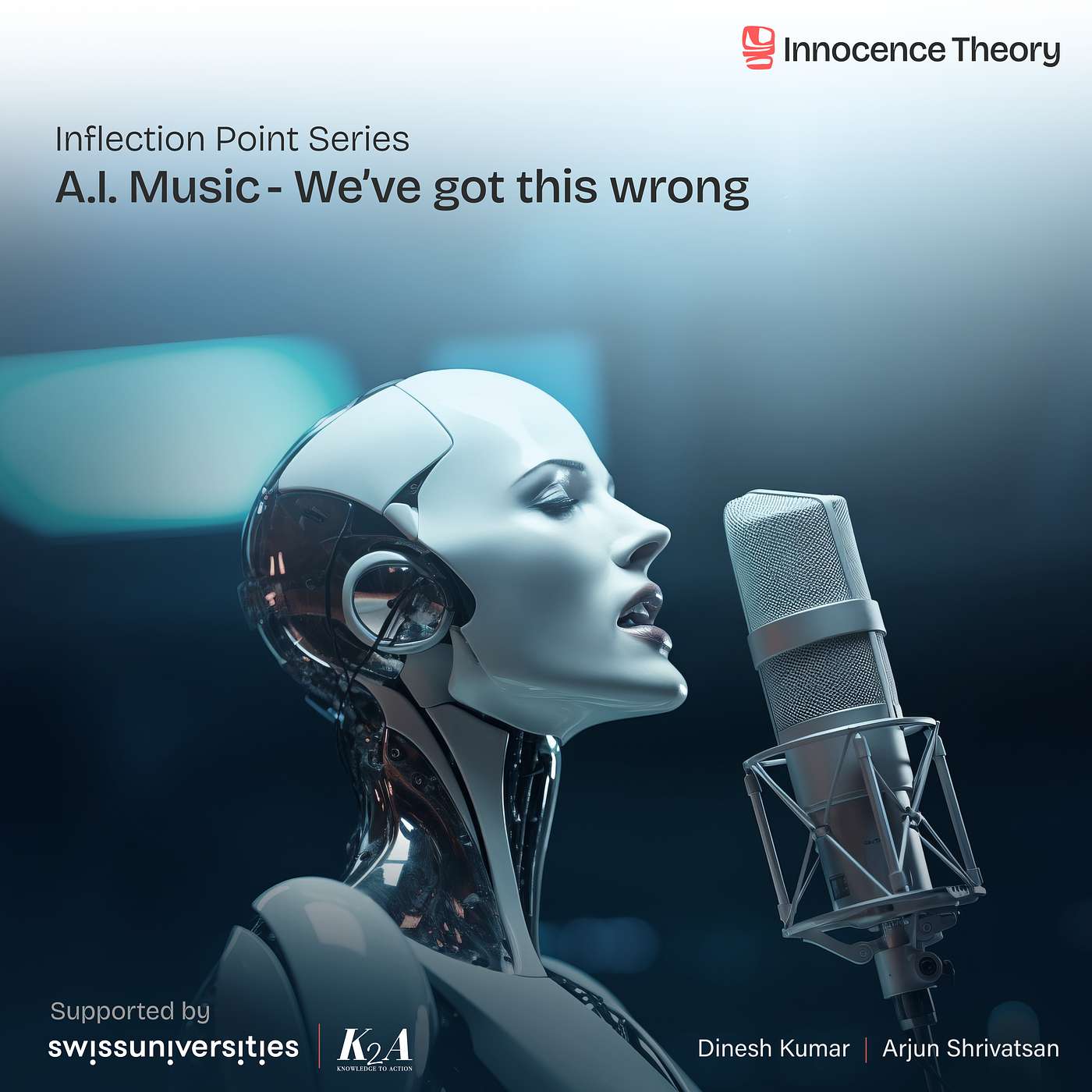 #34 A.I. Music, We Got This Wrong (An Inflection Point episode by Innocence Theory)