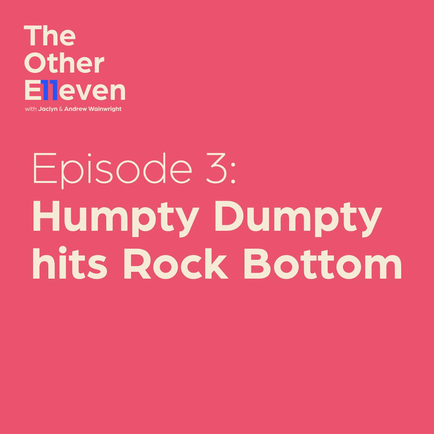 Humpty Dumpty hits Rock Bottom episode artwork