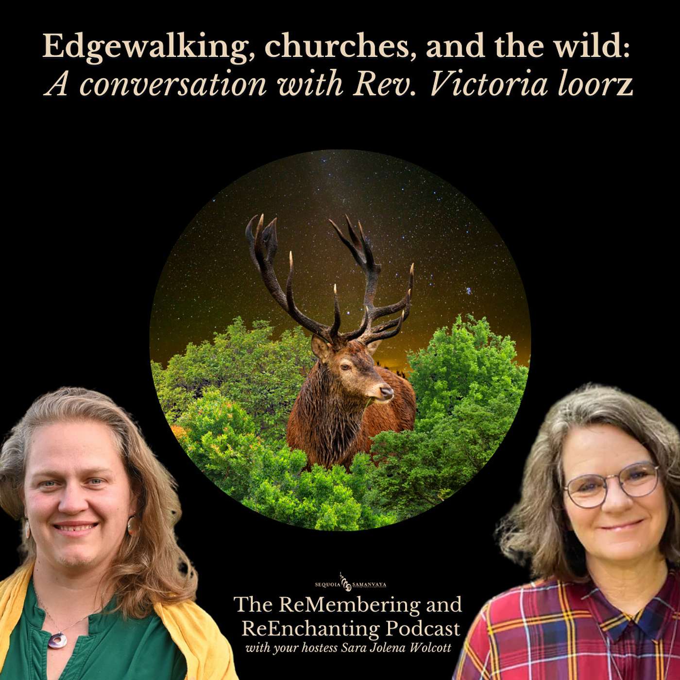 The ReMembering and ReEnchanting Podcast