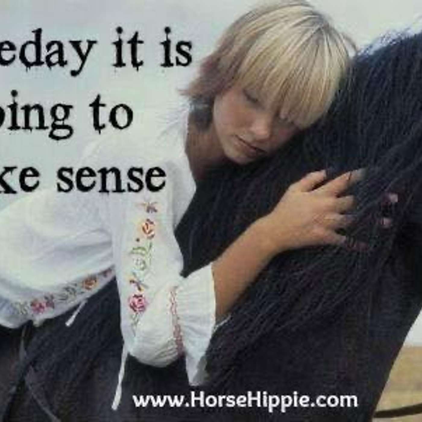 It Will Make Sense It Will Make Sense