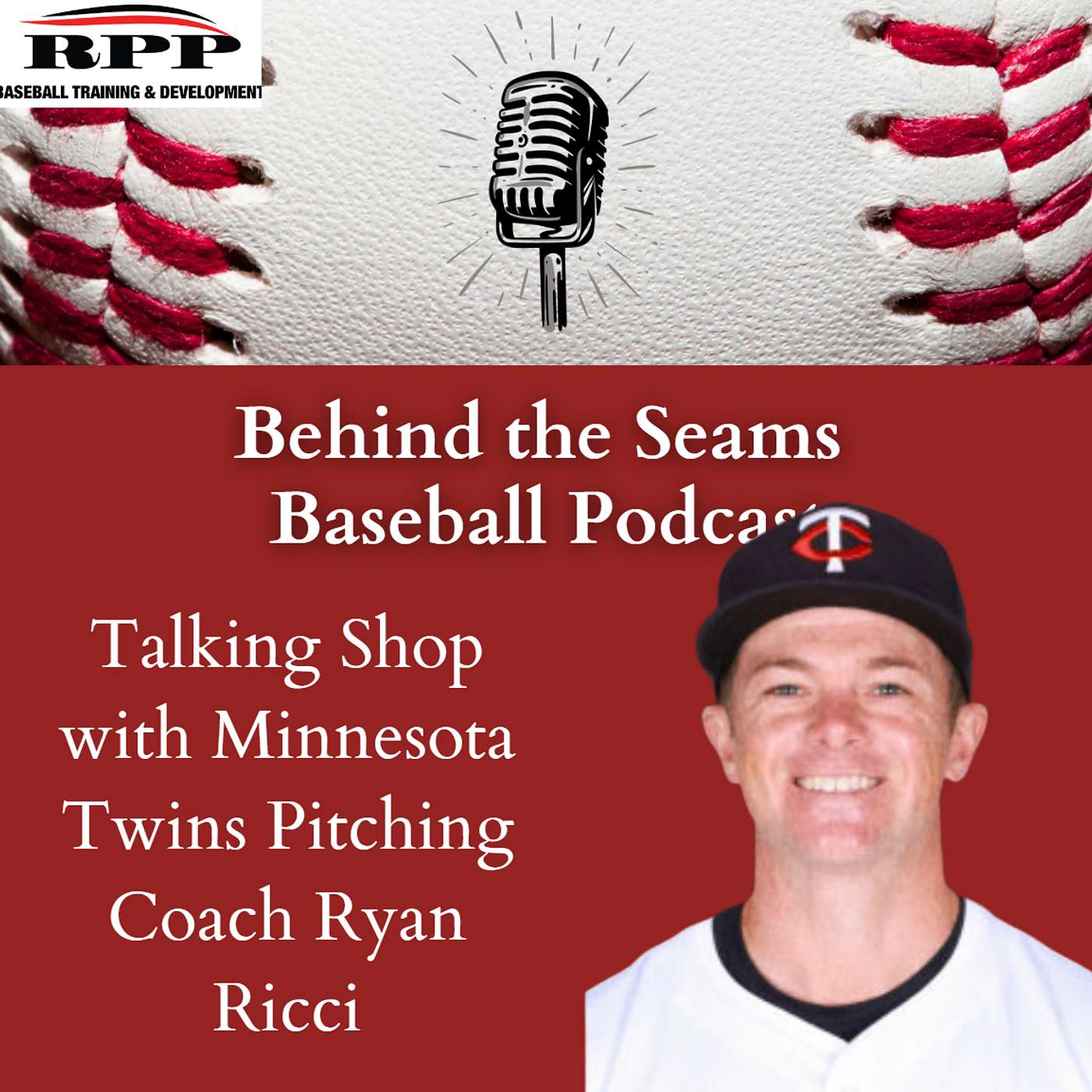Talking Shop with Minnesota Twins Pitching Coach Ryan Ricci