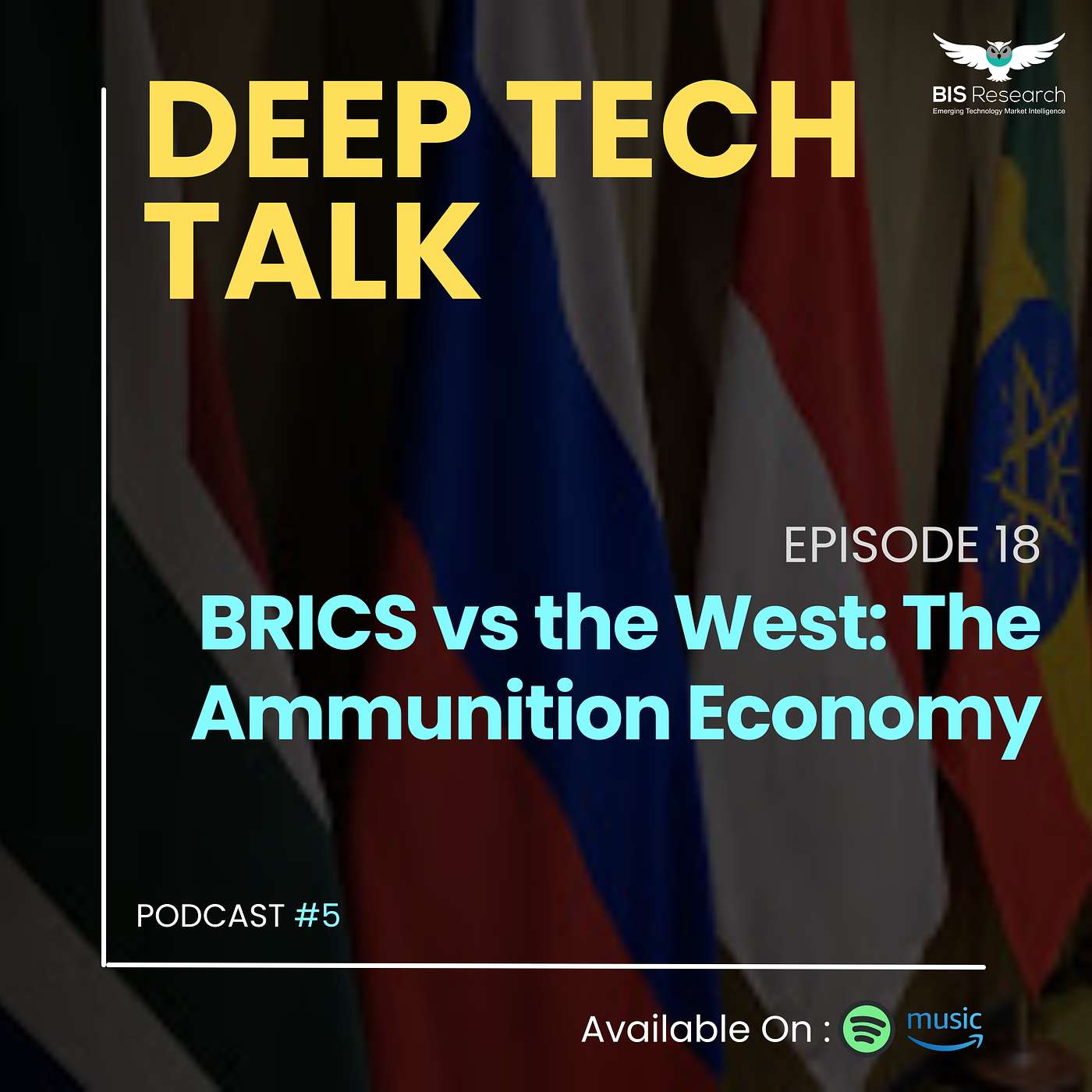 Season 5 I Episode 18 I BRICS vs the West: The Ammunition Economy