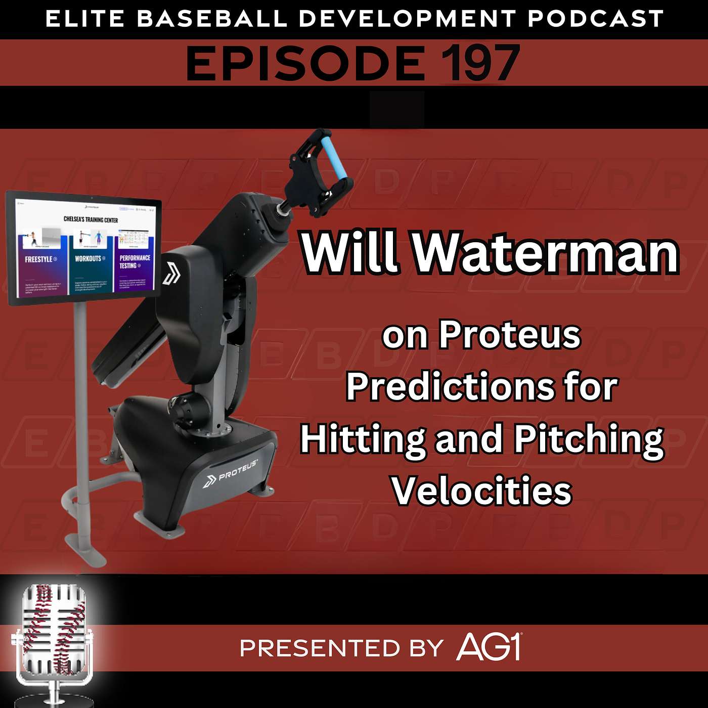 197. Will Waterman on Proteus Predictions for Hitting and Pitching Velocities episode artwork