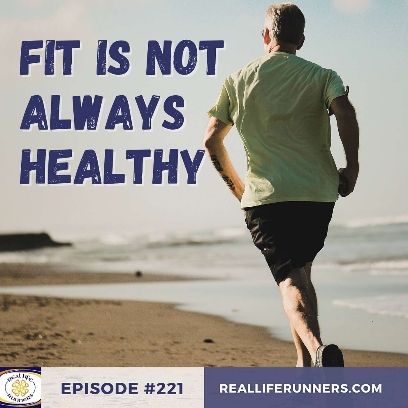 221: Fit Is Not Always Healthy