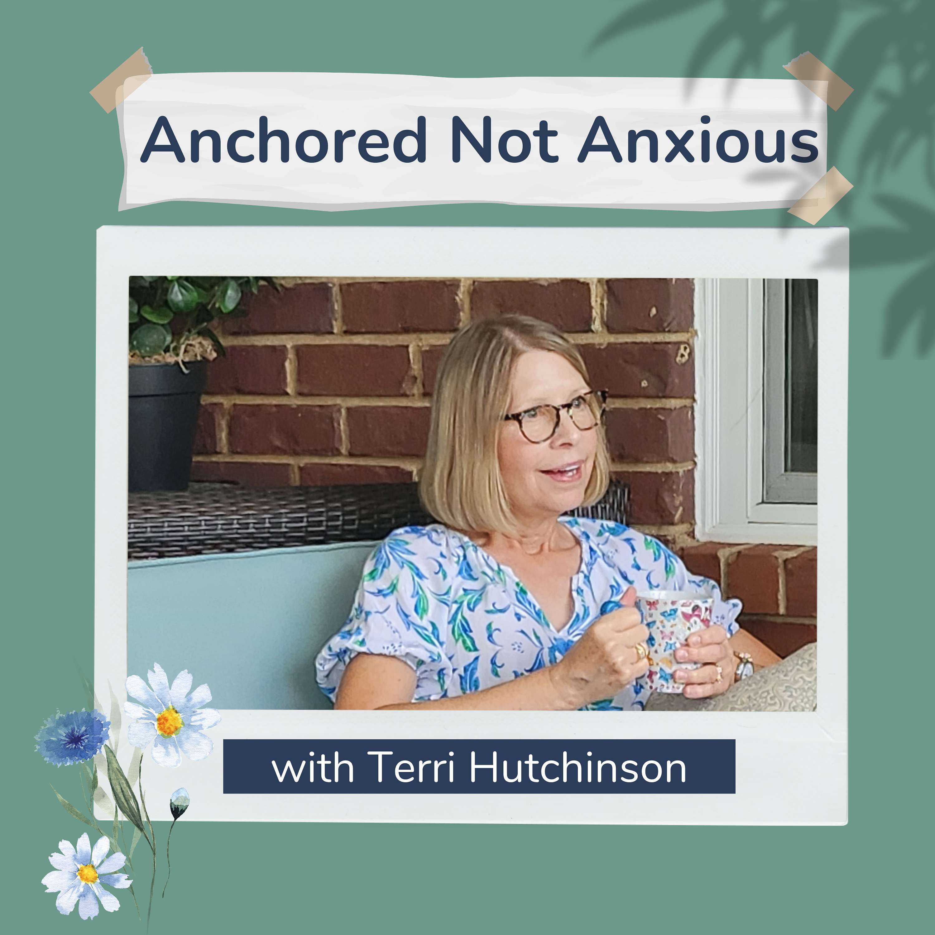 Anchored Not Anxious