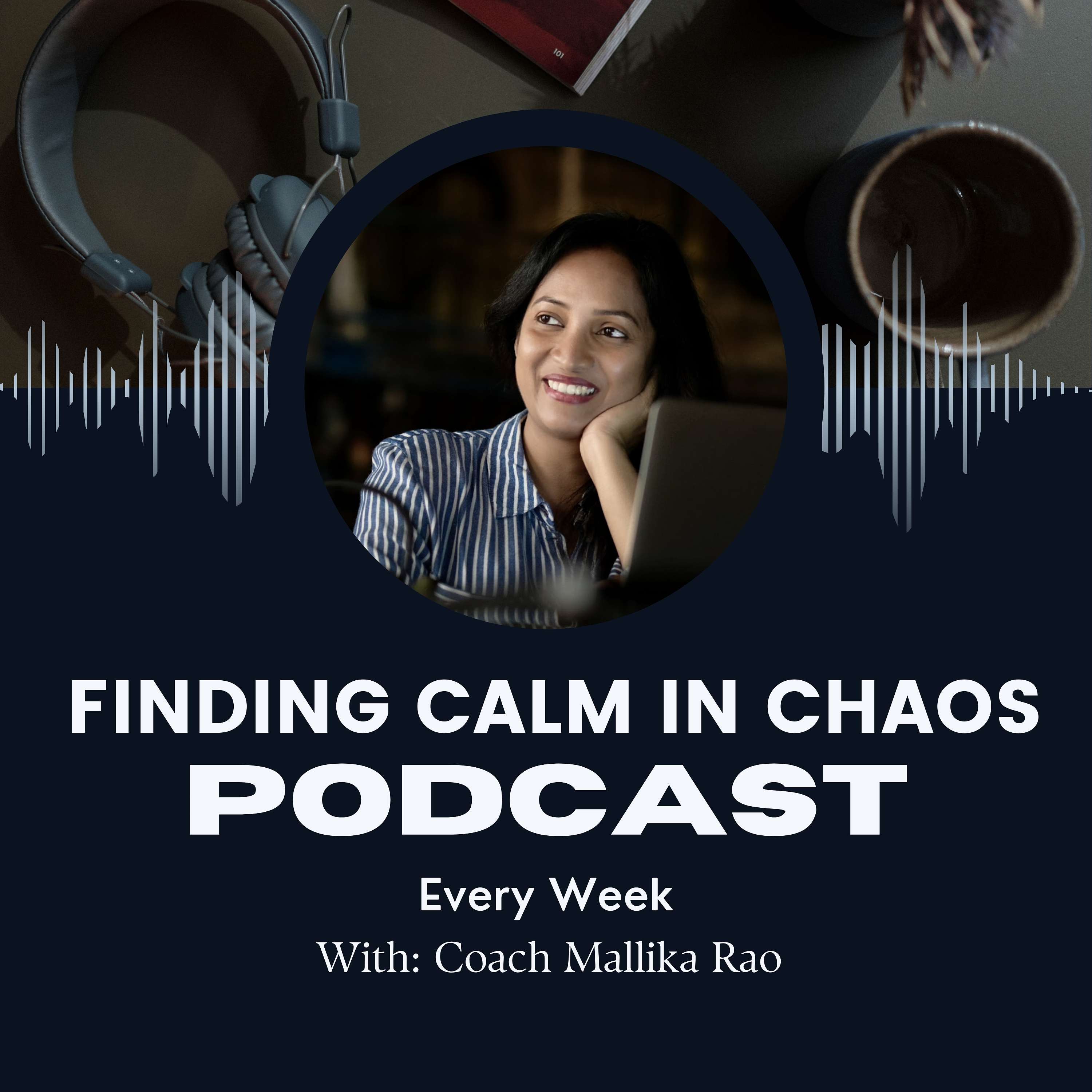 Finding Calm in Chaos