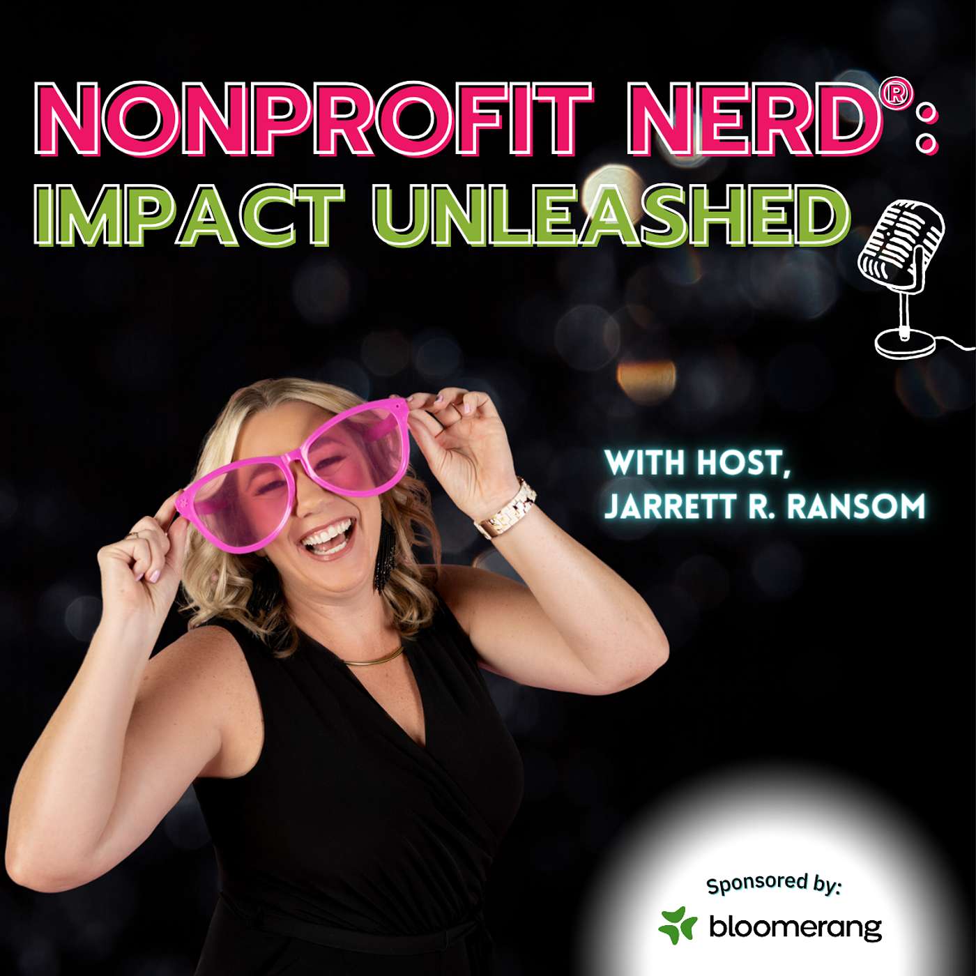 Nonprofit Nerd®: Impact Unleashed