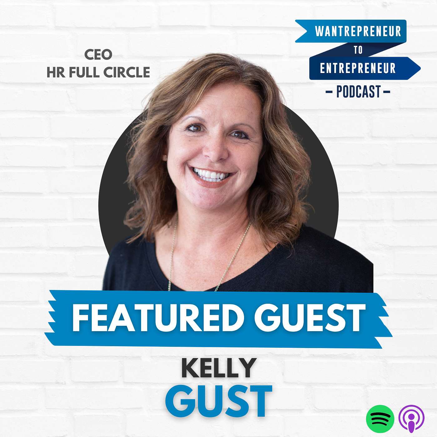 636: Picking the right TALENT and building the right TEAM w/ Kelly Gust