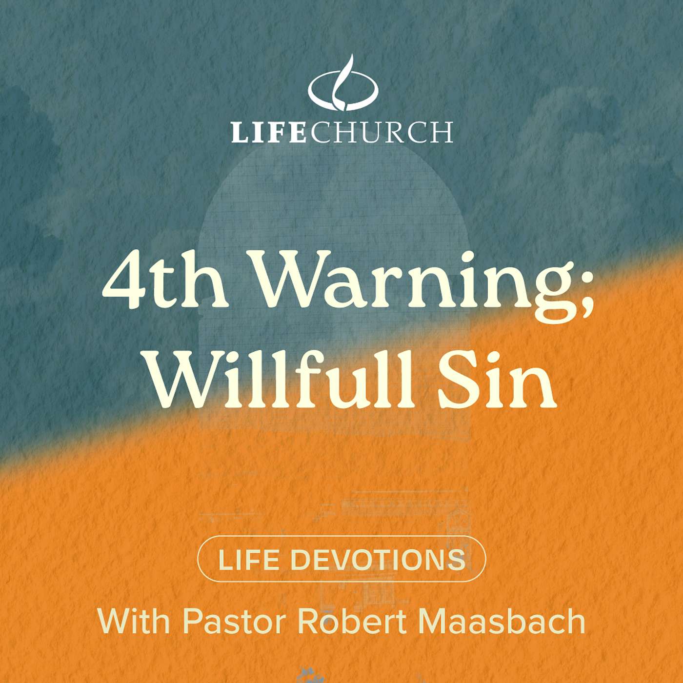 4th Warning; Willful Sin - 31.10.24