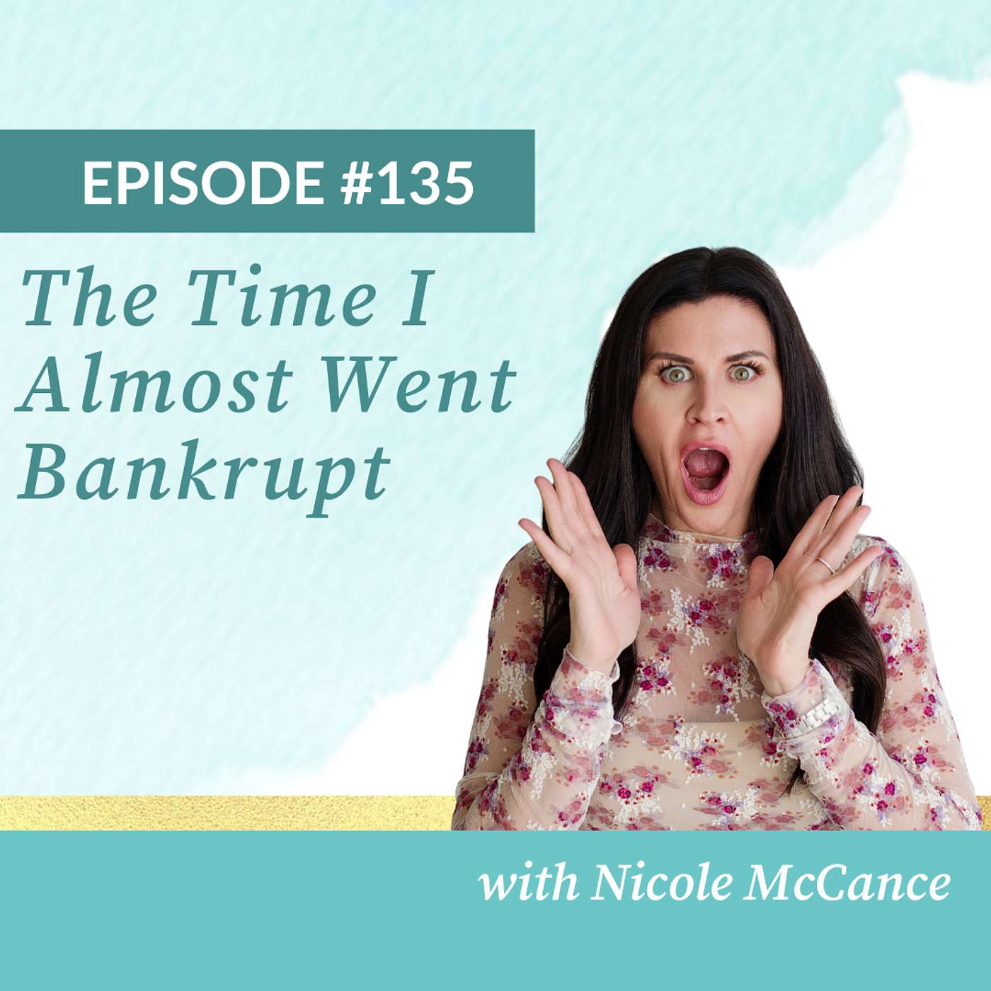 The Time I Almost Went Bankrupt The Time I Almost Went Bankrupt