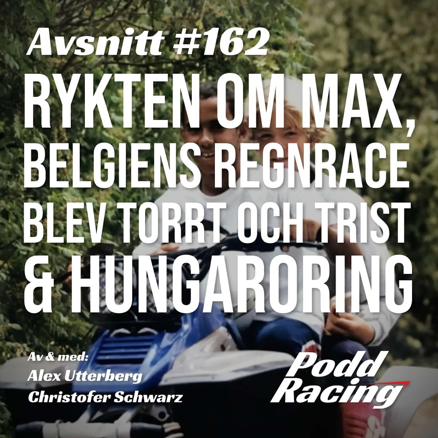 PoddRacing - Sveriges Snabbaste Formel 1-Podcast