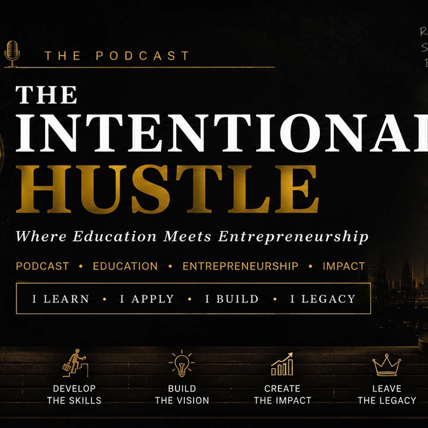 The Intentional Hustle! Artwork