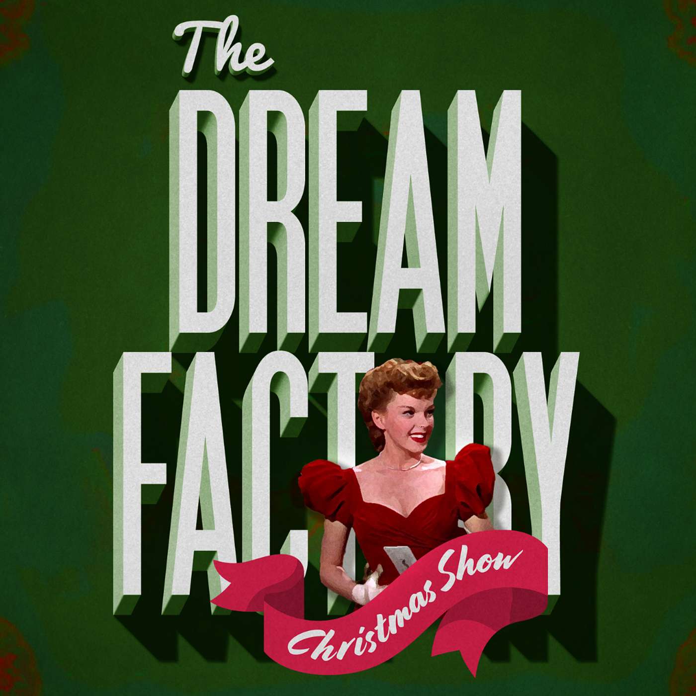 The Dream Factory Christmas Show The Dream Factory Christmas Show