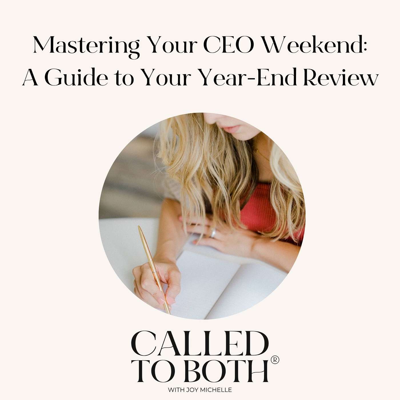 [Best of Annual Planning] Mastering Your CEO Weekend: A Guide to Your Year-End Review