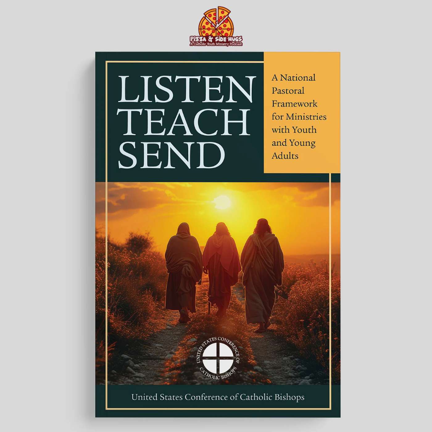 Listen, Teach, Send Listen, Teach, Send